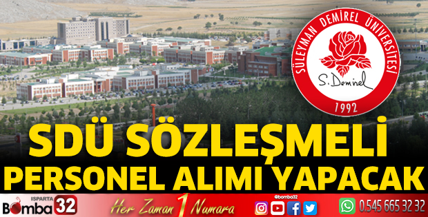SDÜ sözleşmeli personel alımı yapacak