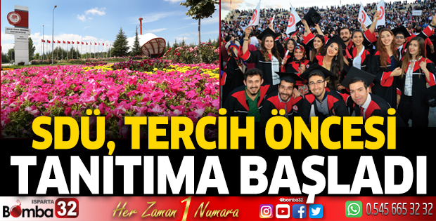 SDÜ, tercih öncesi tanıtıma başladı
