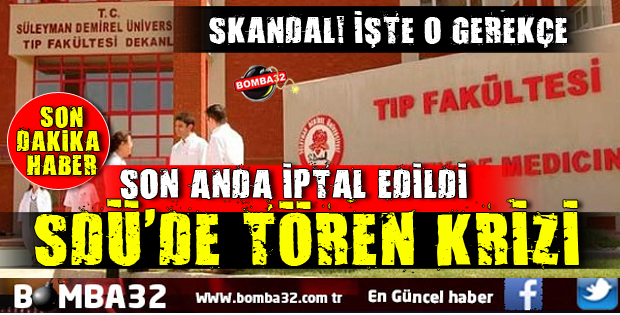 SDÜ TIP FAKÜLTESİNDE MEZUNİYET KRİZİ