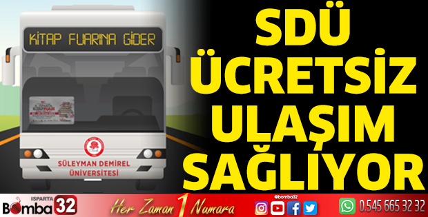 SDÜ ücretsiz ulaşım sağlıyor