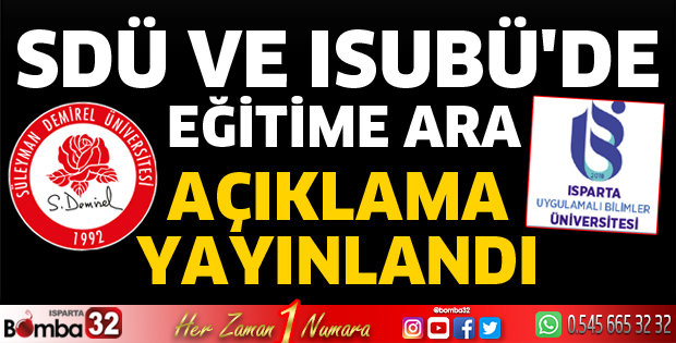 SDÜ ve ISUBÜ'DE eğitime ara
