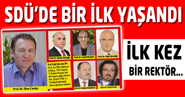 SDÜ’DE BİR İLK YAŞANDI