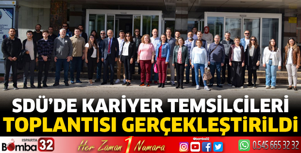 SDÜ’de Kariyer Temsilcileri Toplantısı gerçekleştirildi