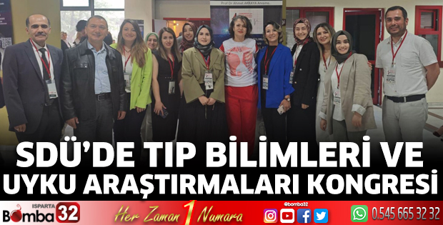 SDÜ’de Tıp Bilimleri ve Uyku Araştırmaları Kongresi   