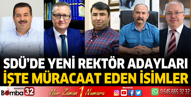 SDÜ’de yeni rektör adayları