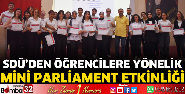 SDÜ’den öğrencilere yönelik Mini Parliament Etkinliği