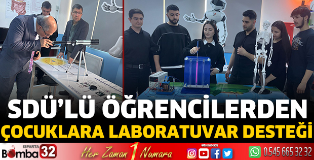 SDÜ’lü öğrencilerden çocuklara laboratuvar desteği