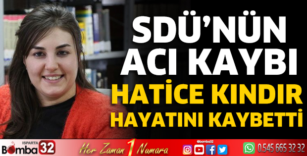 SDÜ’nün acı kaybı