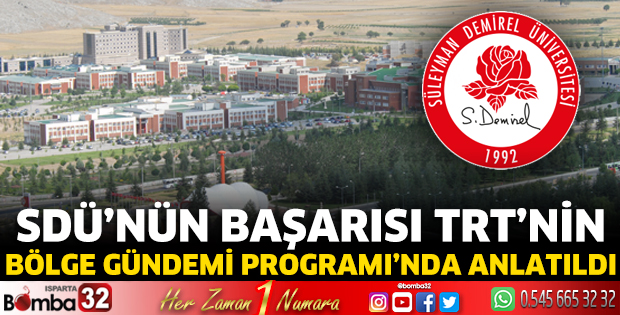 SDÜ’nün başarısı TRT’de anlatıldı