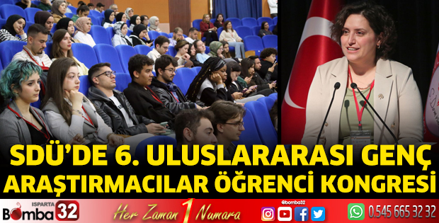 SDÜ'de 6. Uluslararası Genç Araştırmacılar Öğrenci Kongresi