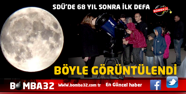 SDÜ'DE DÖRT GÖZLE BEKLENİYORDU 68 YIL SONRA İLK DEFA..