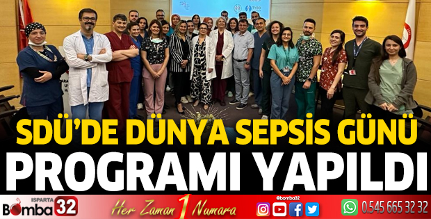 SDÜ'de Dünya Sepsis Günü programı düzenlendi