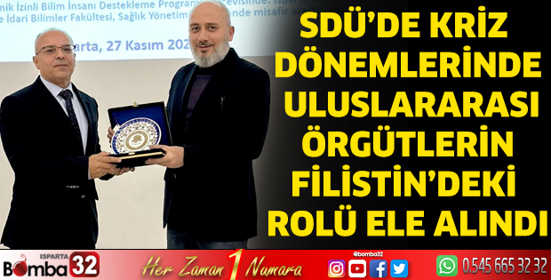 SDÜ'de Filistin ele alındı