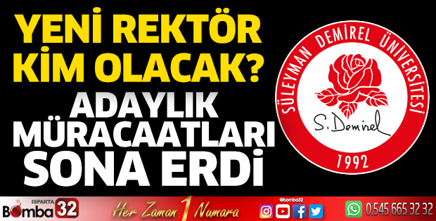 SDÜ'de gözler yeni rektörün belirlenmesinde