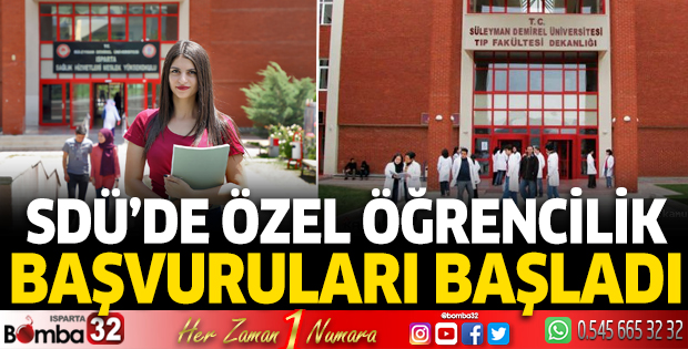 SDÜ'de özel öğrencilik başvuruları başladı