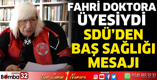 SDÜ'den baş sağlığı mesajı