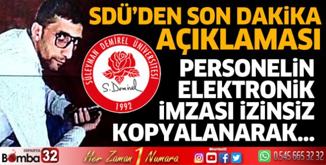 SDÜ'den sahte elektronik imza açıklaması 