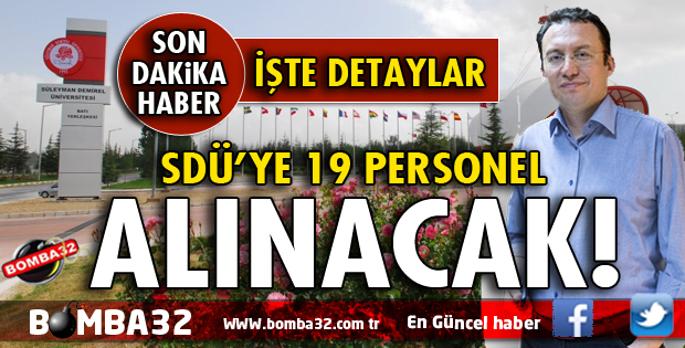 SDÜ'YE 19 PERSONEL ALINACAK!