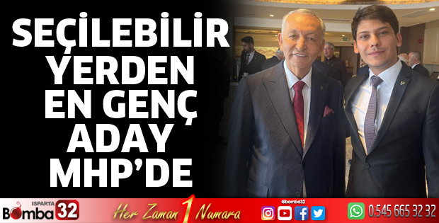 Seçilebilir yerden en genç aday MHP’de