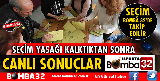 SEÇİM SONUÇLARI CANLI CANLI BOMBA 32'DE OLACAK