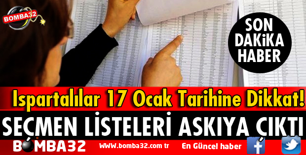SEÇMEN LİSTELERİ ASKIYA ÇIKTI