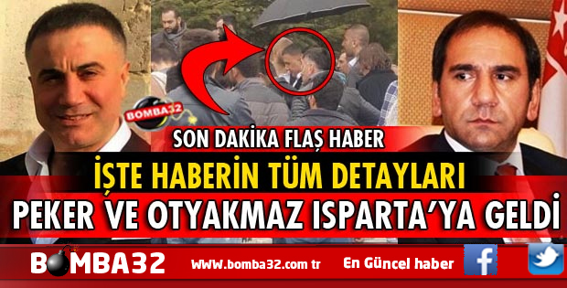 SEDAT PEKER VE MECNUN ODYAKMAZ CENAZE İÇİN ISPARTA'YA GELDİ