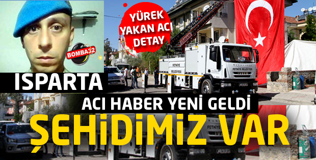ŞEHİDİMİZ VAR ISPARTA