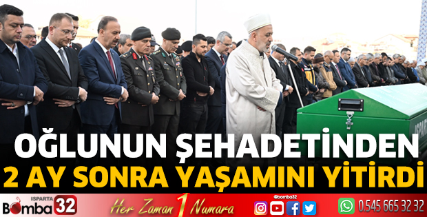 Şehidimizin babası son yolculuğuna uğurlandı