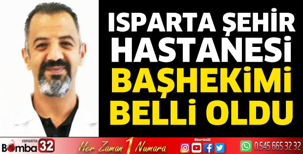 Şehir Hastanesi başhekimi belli oldu