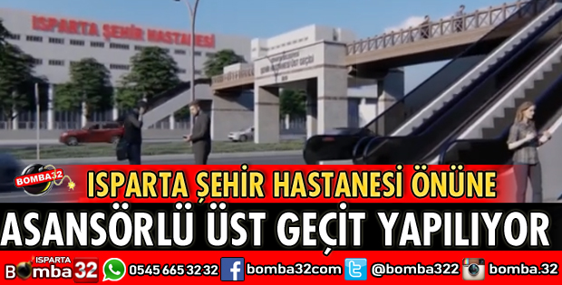 ŞEHİR HASTANESİ ÖNÜNE ÜST GEÇİT YAPILIYOR