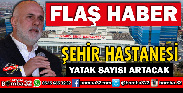 ŞEHİR HASTANESİ YATAK SAYISI ARTIRILACAK