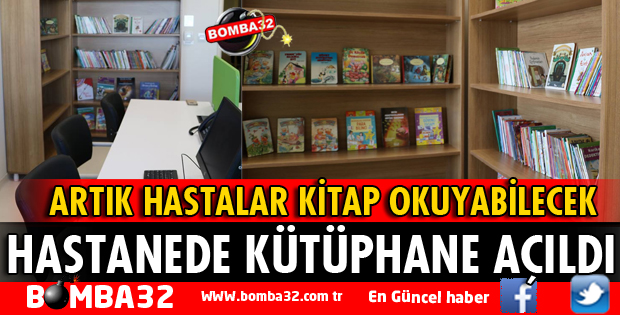ŞEHİR HASTANESİNDE 2 ADET KÜTÜPHANE HİZMETTE