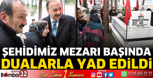 Şehit Burhan Açıkkol mezarı başında anıldı