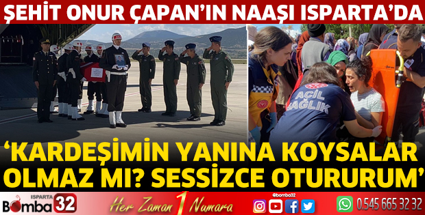 Şehit Çapan'ın naaşı Isparta'da 