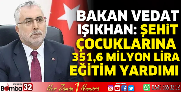 Şehit çocuklarına 351,6 milyon lira eğitim yardımı