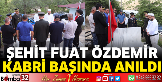Şehit Fuat Özdemir kabri başında anıldı