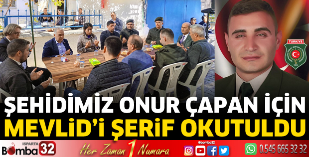 Şehit Onur Çapan için Mevlid-i Şerif okutuldu