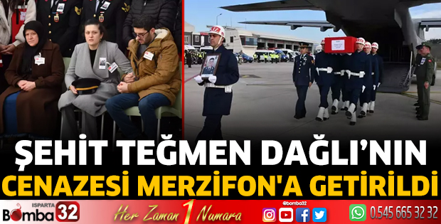 Şehit Teğmen Dağlı’nın cenazesi Merzifon'a getirildi