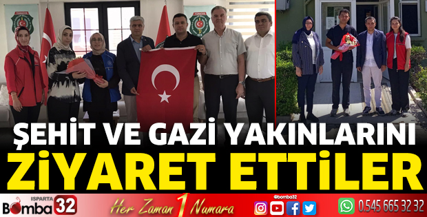Şehit ve gazi yakınlarını ziyaret ettiler