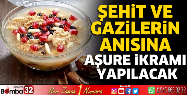 Şehit ve gazilerin anısına aşure ikramı yapılacak