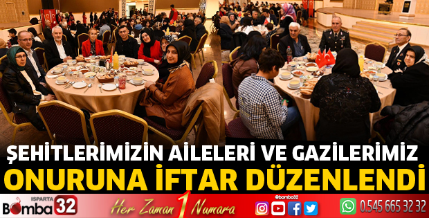 Şehitlerimizin Aileleri ve Gazilerimiz Onuruna İftar