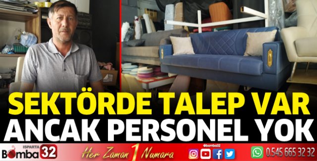 Sektörde talep var, ancak personel yok 