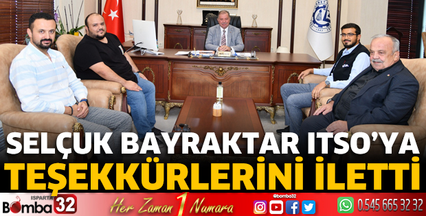 Selçuk Bayraktar ITSO'ya teşekkürlerini iletti