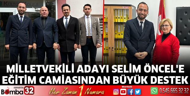 Selim Öncel’e eğitim camiasından büyük destek