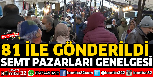 SEMT PAZARLARIYLA İLGİLİ ÖNEMLİ KARARLAR