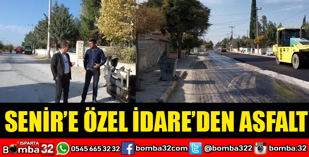 SENİR’E ÖZEL İDARE’DEN ASFALT 