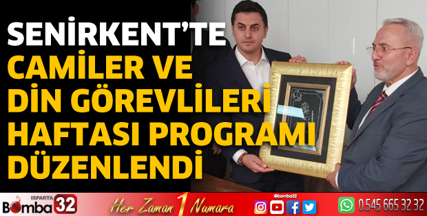 Senirkent’te Camiler ve Din Görevlileri Haftası Programı Düzenlendi