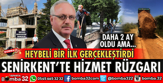 SENİRKENT’TE HİZMET RÜZGARI