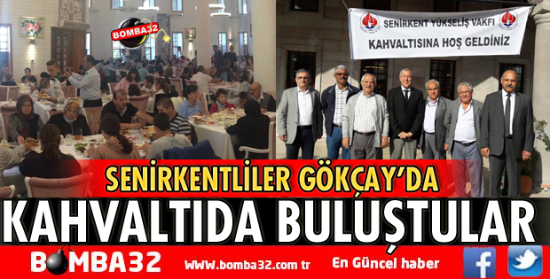 SENİRKENTLİLER KAHVALTIDA BİRARAYA GELDİ