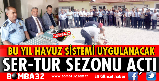 SER-TUR SEZONU AÇTI